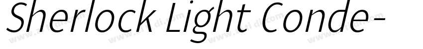 Sherlock Light Conde字体转换 Sherlock Light Conde字体转换